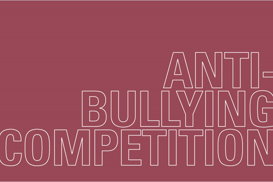 STUDENT ANTI-BULLYING COMPETITION