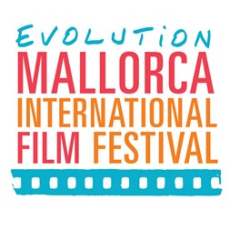Evolution Mallorca International Film Festival | Spain